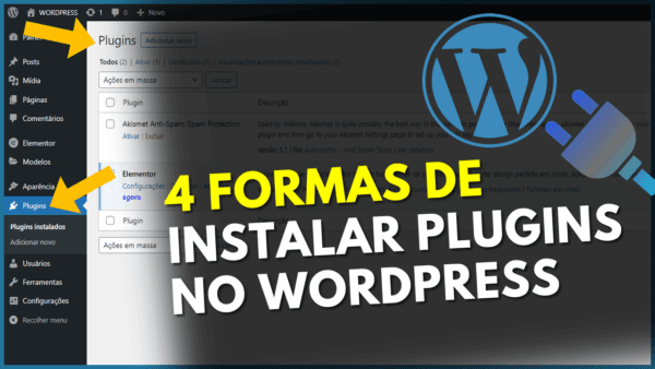 Formas De Como Instalar Plugins No Seu Wordpress Wplugin